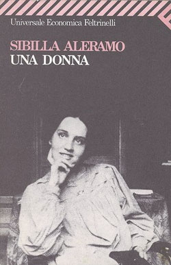 Una donna - Sibilla Aleramo